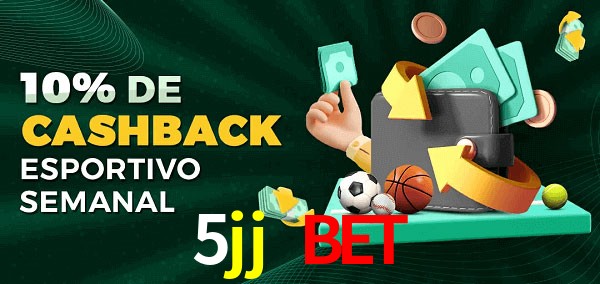 10% de bônus de cashback na 5jj bet